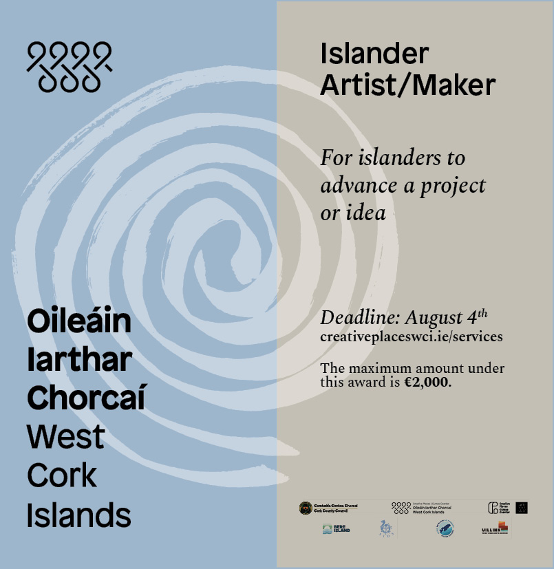 open calls Creative Places West Cork Islands Artist / Maker